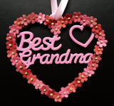 Grandma gift, Grandma decor, Best Grandma, Heart decor, Best Grandma gift, Hanging ornament, Gift for Granny